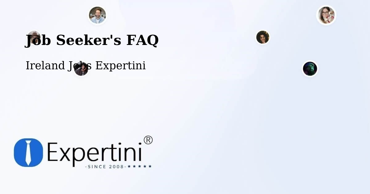 Job Seeker FAQ – Drogheda - Ireland Jobs Expertini