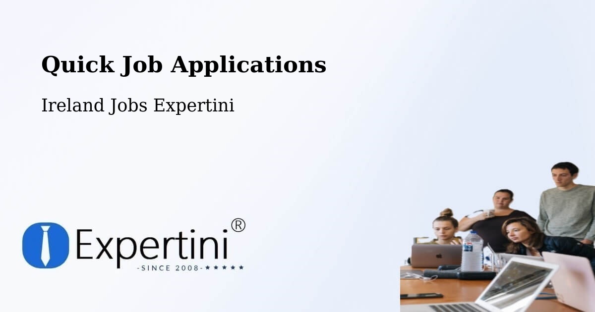 Quick Apply Feature – Drogheda - Ireland Jobs Expertini