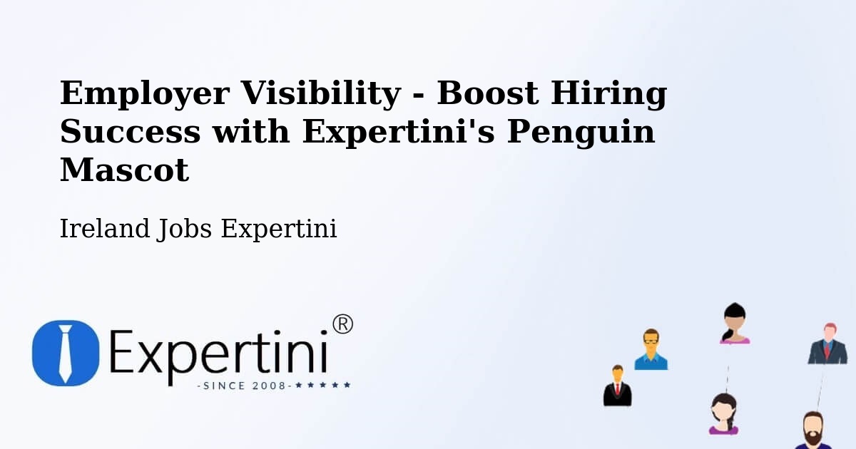 CV and Resume Visibility Optimization – Drogheda - Ireland Jobs Expertini